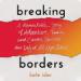 Breaking Borders