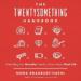 The Twentysomething Handbook