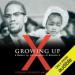 Growing Up X: A Memoir by the Daughter of Malcolm X
