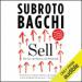 Sell: The Art, the Science, the Witchcraft