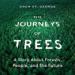 The Journeys of Trees