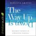 The Way Up Is Down