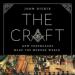 The Craft: How the Freemasons Made the Modern World