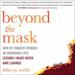 Beyond the Mask: How My Tragedy Sparked an Incredible Life