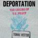 Deportation: The Origins of U.S. Policy