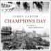 Champions Day: The End of Old Shanghai