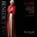 Benedict XVI: A Life, Volume 1