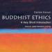 Buddhist Ethics: A Very Short Introduction