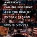 America's Failing Economy and the Rise of Ronald Reagan