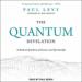 The Quantum Revelation