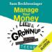 Manage Your Money Like a Grownup