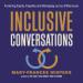 Inclusive Conversations