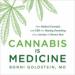 Cannabis Is Medicine