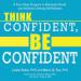 Think Confident, Be Confident