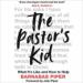 The Pastor's Kid: What It's Like and How to Help