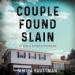 Couple Found Slain: After a Family Murder