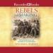 Rebels in the Making