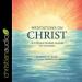 Meditations on Christ