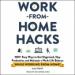 Work-from-Home Hacks
