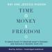 Time, Money, Freedom
