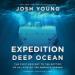 Expedition Deep Ocean