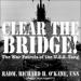 Clear the Bridge!: The War Patrols of the U.S.S. Tang
