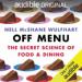 Off Menu: The Secret Science of Food and Dining