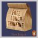 Free Lunch Thinking