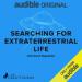 Searching for Extraterrestrial Life