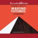 Making Futures: Young Entrepreneurs in a Dynamic Africa