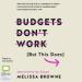 Budgets Don't Work (But This Does)