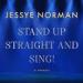 Stand Up Straight and Sing!
