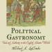 Political Gastronomy