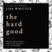 The Hard Good