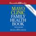 Mayo Clinic Family Health Book