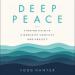 Deep Peace