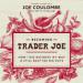 Becoming Trader Joe