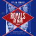 Royals at War