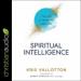 Spiritual Intelligence: The Art of Thinking Like God