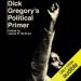Dick Gregory's Political Primer