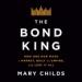 The Bond King
