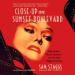 Close-Up on Sunset Boulevard