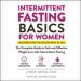 Intermittent Fasting Basics for Women