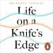 Life on a Knife's Edge