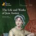 The Life and Works of Jane Austen