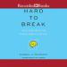 Hard to Break: Why Our Brains Make Habits Stick