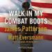 Walk in My Combat Boots