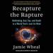 Recapture the Rapture