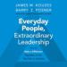 Everyday People, Extraordinary Leadership