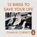 12 Birds to Save Your Life